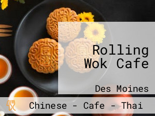 Rolling Wok Cafe