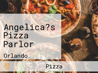 Angelica?s Pizza Parlor