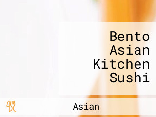 Bento Asian Kitchen Sushi