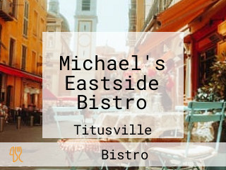 Michael's Eastside Bistro