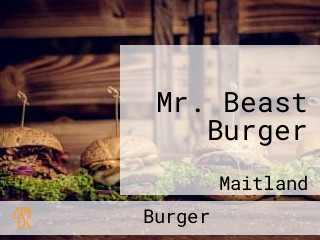 Mr. Beast Burger