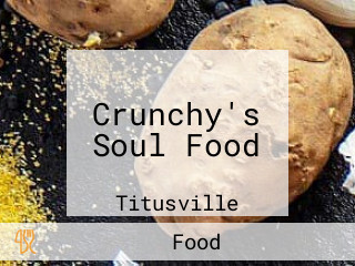 Crunchy's Soul Food