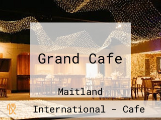 Grand Cafe