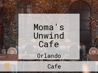 Moma's Unwind Cafe