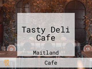 Tasty Deli Cafe