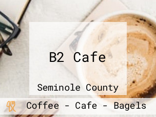 B2 Cafe