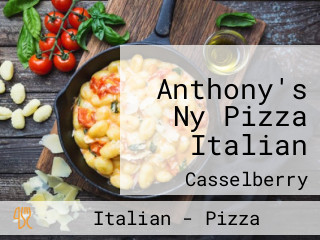 Anthony's Ny Pizza Italian