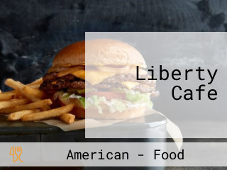 Liberty Cafe