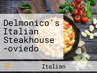 Delmonico's Italian Steakhouse -oviedo