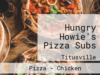 Hungry Howie's Pizza Subs