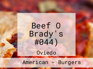 Beef O Brady's #044)