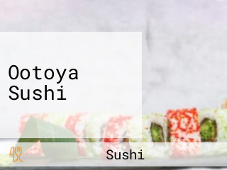 Ootoya Sushi