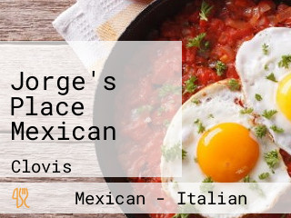 Jorge's Place Mexican