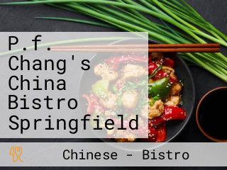 P.f. Chang's China Bistro Springfield