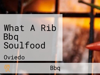 What A Rib Bbq Soulfood