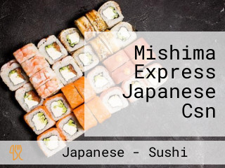 Mishima Express Japanese Csn