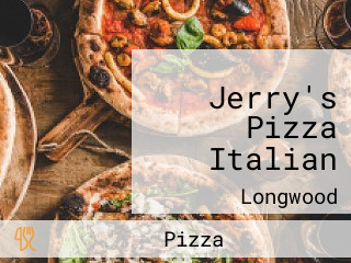 Jerry's Pizza Italian