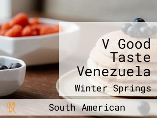 V Good Taste Venezuela