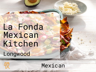 La Fonda Mexican Kitchen