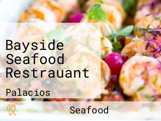 Bayside Seafood Restrauant