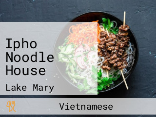 Ipho Noodle House