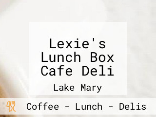 Lexie's Lunch Box Cafe Deli