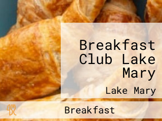 Breakfast Club Lake Mary