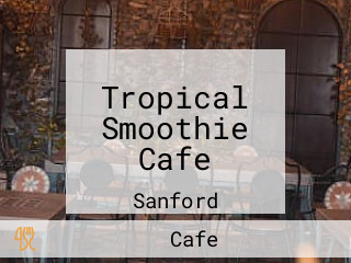 Tropical Smoothie Cafe