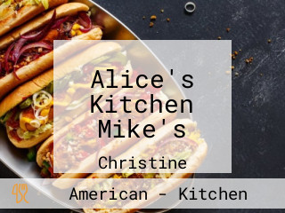 Alice's Kitchen Mike's