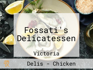 Fossati's Delicatessen