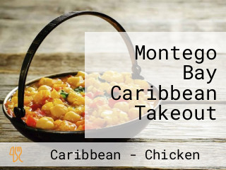 Montego Bay Caribbean Takeout