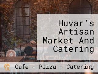 Huvar's Artisan Market And Catering