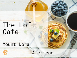 The Loft Cafe