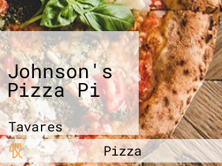 Johnson's Pizza Pi