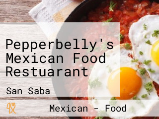 Pepperbelly's Mexican Food Restuarant