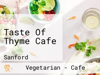 Taste Of Thyme Cafe