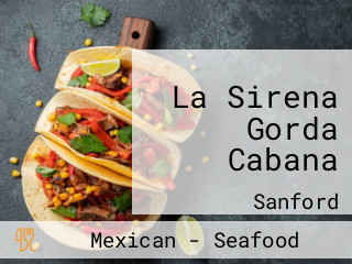 La Sirena Gorda Cabana