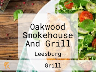 Oakwood Smokehouse And Grill