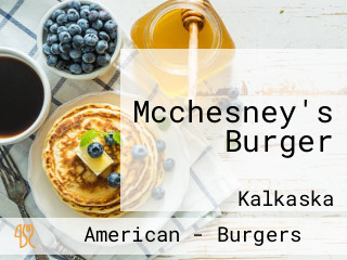 Mcchesney's Burger