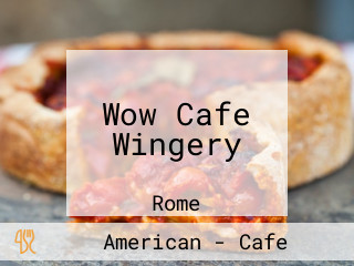 Wow Cafe Wingery