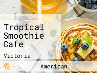 Tropical Smoothie Cafe