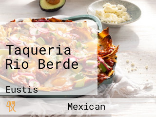 Taqueria Rio Berde