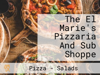 The El Marie's Pizzaria And Sub Shoppe