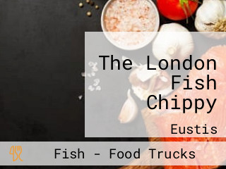 The London Fish Chippy