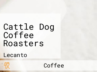 Cattle Dog Coffee Roasters