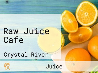 Raw Juice Cafe