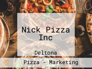 Nick Pizza Inc