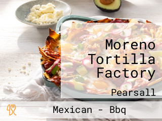 Moreno Tortilla Factory