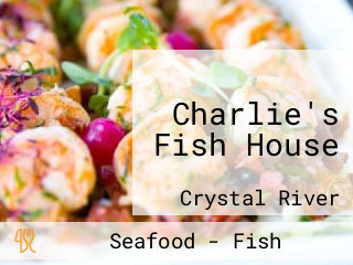 Charlie's Fish House