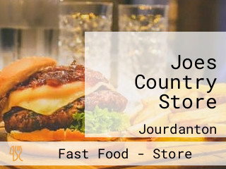 Joes Country Store